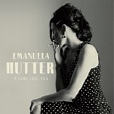 Emanuela Hutter - A Girl Like You