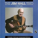 Jim Hall Trio - Circles