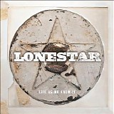 Lonestar - Life As We Know It