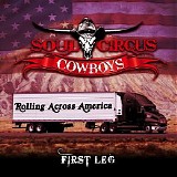 Soul Circus Cowboys - Rolling Across America - First Leg [EP]