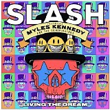 Slash - Living The Dream