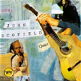 John Scofield - Quiet