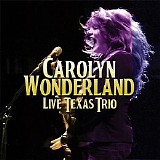 Carolyn Wonderland - Live Texas Trio