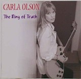 Carla Olson - The Ring Of Truth