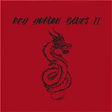 Red Dragon Blues - Red Dragon Blues II