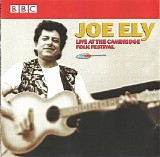 Joe Ely - Live At The Cambridge Folk Festival