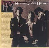 Gene Clark, Roger McGuinn & Chris Hillman - McGuinn, Clark & Hillman