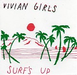 Vivian Girls - Surf's Up [EP, 7'']