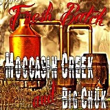 Moccasin Creek & Big Chuk - Fresh Batch EP