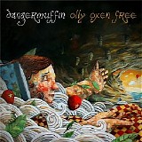 Dangermuffin - Olly Oxen Free