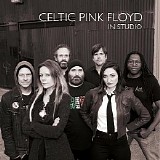 Celtic Pink Floyd - In Studio