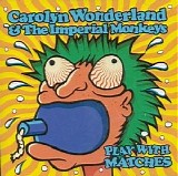 Carolyn Wonderland & the Imperial Monkeys - Play With Matches