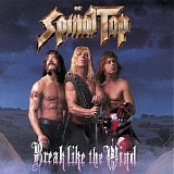 Spinal Tap - Break Like the Wind