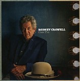 Rodney Crowell - Close Ties