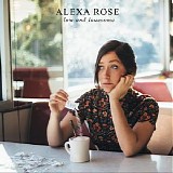 Alexa Rose - Low and Lonesome