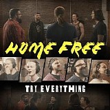 Home Free - Try Everything