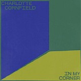 Charlotte Cornfield - In My Corner EP