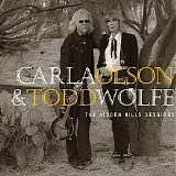 Carla Olson & Todd Wolfe - The Hidden Hills Sessions