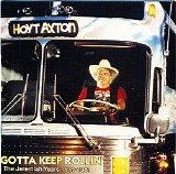 Hoyt Axton - Gotta Keep Rollin' - The Jeremiah Years 1979-81