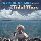 Taking Back Sunday - Tidal Wave