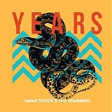 Sarah Shook & the Disarmers - Years