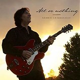 Bernie Chiaravalle - All Or Nothing