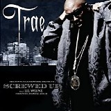 Trae - Screwed Up