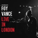 Foy Vance - Live In London