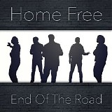 Home Free - End of the Road