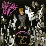 Eddie Money - Wanna Go Back