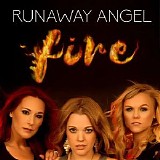 Runaway Angel - Fire (Single)