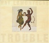 LaMontagne, Ray - Trouble