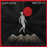 Lucy Dacus - Historian