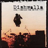 Dishwalla - Live...Greetings From The Flow State