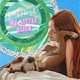 Kate Nash - My Little Alien (Single)