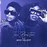 Toni Braxton; Missy Elliott - Do It