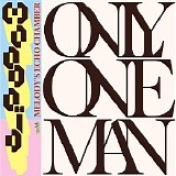 Melody's Echo Chamber - Only One Man (with MoodoÃ¯d)