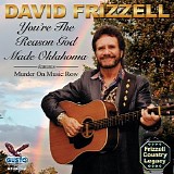 David Frizzell - You're The Reason God Made Oklahoma