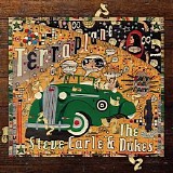 Steve Earle & The Dukes - Terraplane