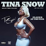 Megan Thee Stallion - Tina Snow (EP)