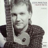 Steve Wariner - I Should Be with You