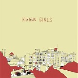 Vivian Girls - Vivian Girls