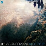 The Record Company - All Of This Life