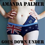 Amanda Palmer - Amanda Palmer Goes Down Under