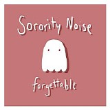 Sorority Noise - Forgettable