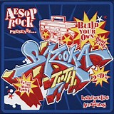 Aesop Rock - Build Your Own Bazooka Tooth Instrumentals & Acapellas