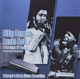 Billy Branch & Lurrie Bell and The Sons Of Blues - Chicago's Young Blues Generation