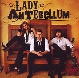 Lady Antebellum - Lady Antebellum