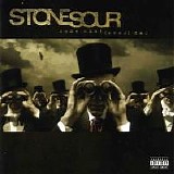 Stone Sour - Come What(ever) May