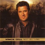 Vince Gill - Next Big Thing